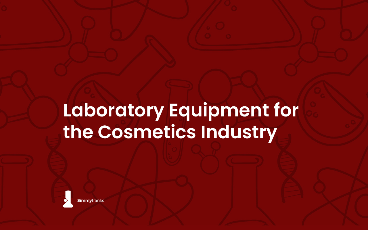 Laboratory Equipment For The Cosmetic Industry