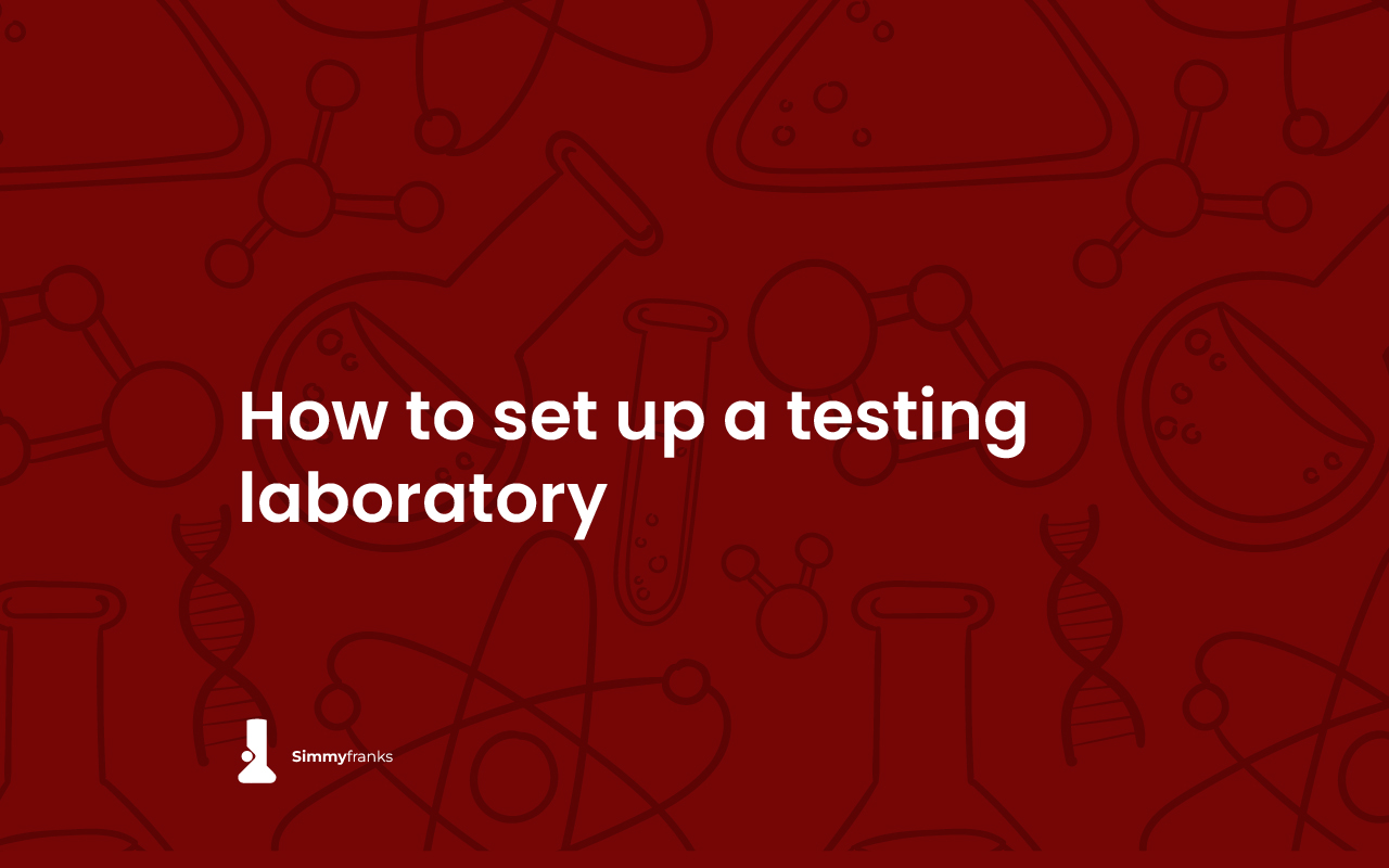 Setting Up A Testing Laboratory