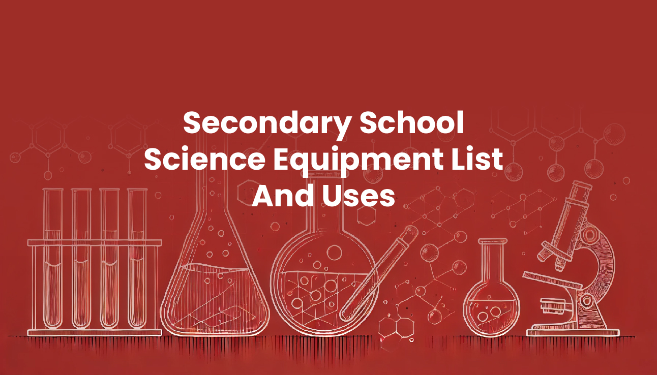 Secondary School Science Equipment