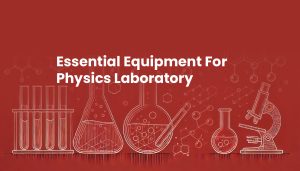 Equipment for Physics Laboratory