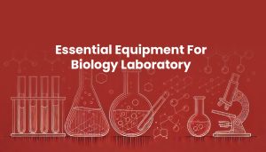 equipment for biology laboratory